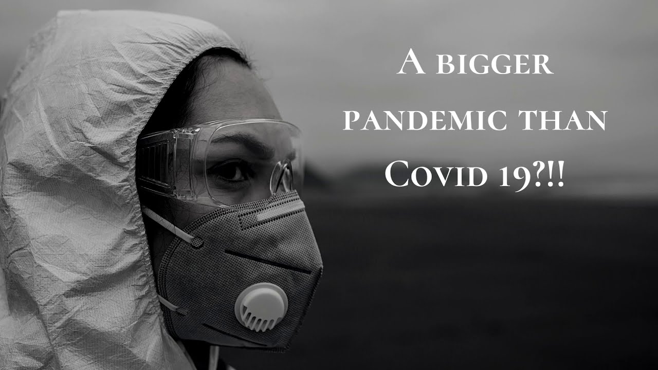 Is there a bigger pandemic looming?